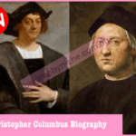 Christopher Columbus Biography: Net Worth, Age, Nationality, Voyages, Discoveries, Real Name, Early Life, Death