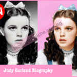 Judy Garland Biography: Net Worth, Age, Songs, Movies, Wiki, Last Words, Death