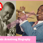 Louis Armstrong Biography: Net Worth, Age, Childhood, Family, Education, Interesting Facts, Death