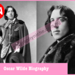 Oscar Wilde Biography: Net Worth, Age, Books, Poems, Quotes
