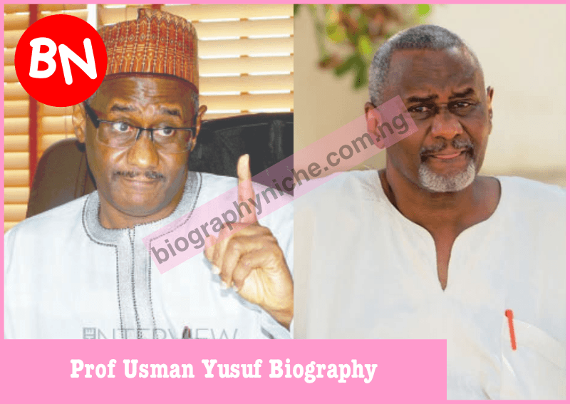 Prof Usman Yusuf Biography