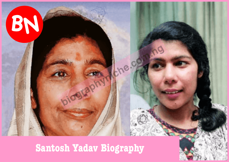 Santosh Yadav Biography