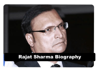Rajat Sharma Biography
